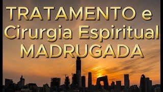 Tratamento e Cirurgia Espiritual na Madrugada, Equipe Dr. Fritz