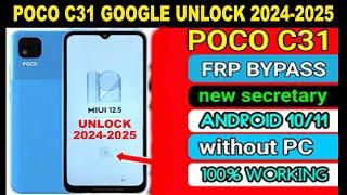 POCO C 31 FRP BYPASS 2024 How to remove POCO C 31 Google Account remove 2024 without computer