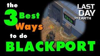 LDOE Police Station! The 3 Best Ways to do Blackport PD in Last Day on Earth Survival Update 1.9.6