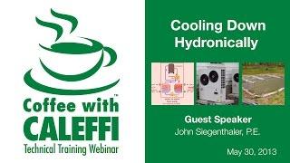 Hydronic Cooling Options for Residential & Commercial Buildings