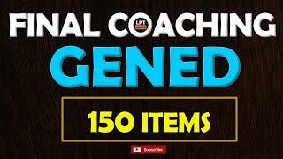 FINAL COACHING - GENED ACTUAL LET QUESTIONS 150 items