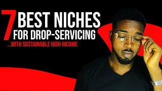 7 Best Drop Servicing Niches to Make Sustainable High Income | Fiverr Dropshipping Service
