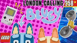 LONDON CALLING 258 LIVE LEGO PODCAST - BDP SERIES 4 IS HERE AND BLUEY & GAME BOY ARE COMING!