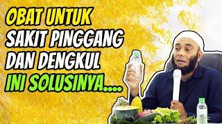 OBAT SAKIT PINGGANG DAN DENGKUL | dr Zaidul Akbar