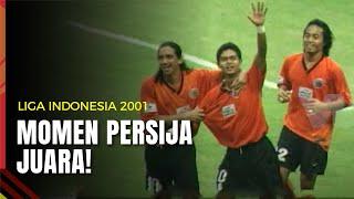 PERSIJA JUARA! FINAL LIGINA 2001 PERSIJA JAKARTA VS PSM MAKASSAR