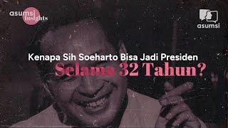 Cara Soeharto Langgengkan 32 Tahun Kekuasaan