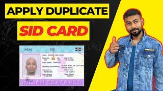 Apply Duplicate SID Card (Seaman Identity Document)