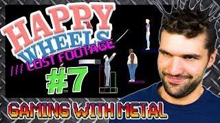 Happy Wheels #7 - Lost Footage! (Gaming w/ Metal)