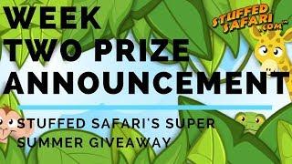 WEEK 2 OF STUFFED SAFARI'S SUPER SUMMER GIVEAWAY