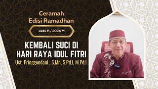 Kembali Suci di Hari Raya, MAKNA FITRAH