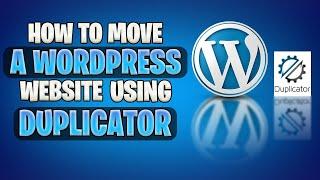 How to move a WordPress Website using Duplicator Plugin 2022