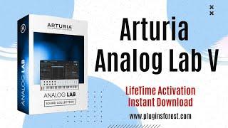 Analog Lab V | Free Download | Arturia Analog Lab install Full Version