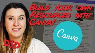How to build your own D&D resources — with Canva!