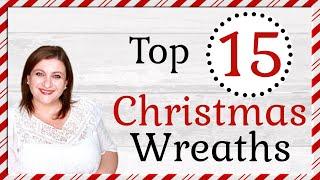 Which is BEST? 15 CHRISTMAS WREATH IDEAS