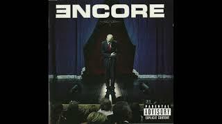 Eminem - Encore: The Album That Could've Been