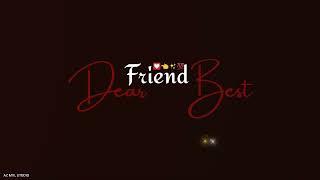  Dear Best Friend Status|| Happy New Year Dear Friend Status|New Year Wishing Status|Special Status