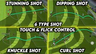 6 Type of Skill Shots Tutorial (Touch & Flick Control) eFootball 2023 Mobile Advance Control