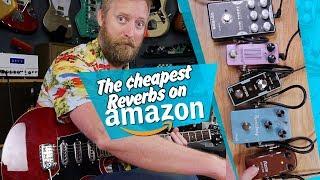 The CHEAPEST reverbs on amazon - #AFFORDABOARD - Azor/Mugig/Eno/Mosky/Caline