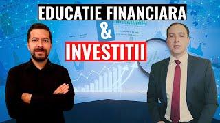 Educatie financiara si investitii | interviu Ovidiu Tarcu