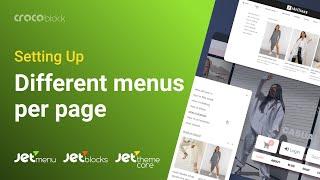 How to set different menu per page with WordPress and JetPlugins