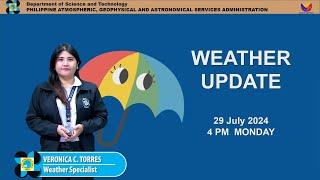 Public Weather Forecast issued at 4PM | July 29, 2024 - Monday