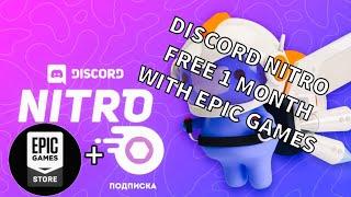 Discord nitro free full 1 month with epic games gift  (дискорд нитро бесплатно полный на 1 месяц )