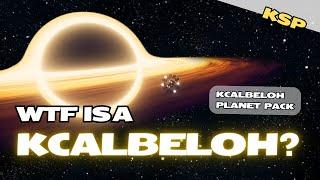 What's with the names of the Kcalbeloh System? - KERBAL SPACE PROGRAM - Beyond The Wormhole