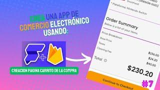 Construye tu App de E-commerce con FlutterFlow y Firebase  | Creando Página Carrito de Compras #7