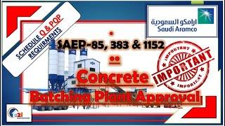 Concrete Batching Plant Approval ||SAEP-85, SAEP-383 & SAEP-1152|| #aramco