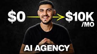 How To Start A $100,000 AI Automations Agency (Full Course)