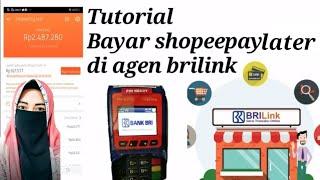 Bayar ShopeepayLater di Agen BRI LINK