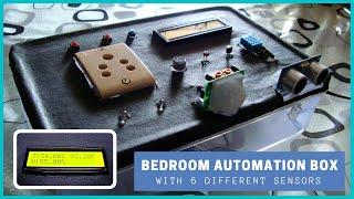 The Bedroom Automation Box: Test | With 6 Different Sensors