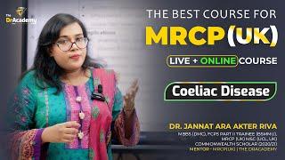 MRCP Part 1 Preparation | Coeliac Disease |  International Online Course | The DrAcademy !