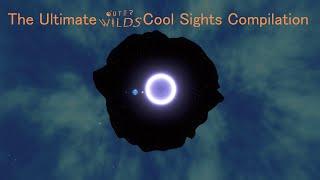 The Ultimate Outer Wilds Cool Sights And Glitches Compilation