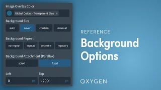 Oxygen: All Backgrounds Options Including Video, Parallax, and Tinting