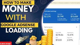 How To Earn Money With Google Adsense Loading in 2024 ($1000 a day)