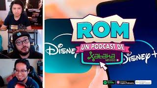 ROM 290: Llega el nuevo Disney+ a México y los nuevos plegables de Motorola