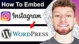 How to Embed Instagram Post on WordPress Website (Step By Step)