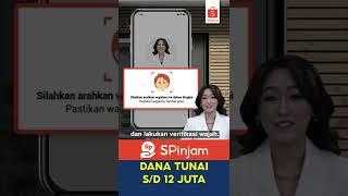 Butuh Pinjaman Cepat Cair Hari Ini? Yuk Aktivasi SPinjam Dana Tunai s/d 12 Juta!