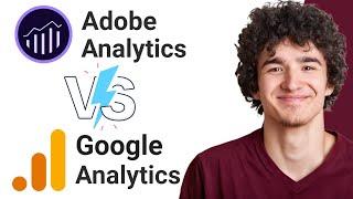 Google Analytics vs Adobe Analytics: Which is Better?