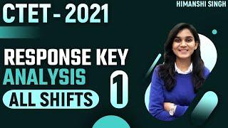 CTET-2022 Response Key Analysis - All Shifts | Class-01 | Himanshi Singh