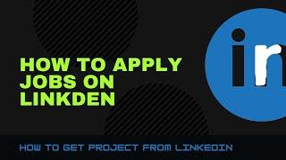 How To Get Freelancing Projects From LinkedIn | Find Clients