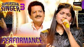 Superstar Singer S3 | 'Tujhe Yaad' पर Khushi की Performance ने सबको कर दिया Speechless | Performance