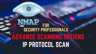 Nmap Tutorial for Security Professionals | IP Protocol Scan