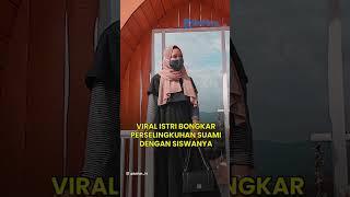 Viral Istri Bongkar Suaminya yang Seorang Guru Selingkuh dengan Murid, Beber Kronologi