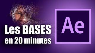 [ TUTO ] Les BASES d'After Effects cc en 20 minutes ! Tutoriel français Adobe After Effects