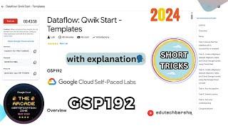 Dataflow: Qwik Start - Templates  May 2024 || #qwiklabs || #GSP192 || [With Explanation️]