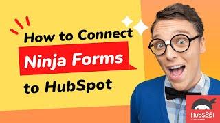 How to Connect Your WordPress Form to HubSpot