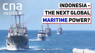 Can Indonesia Really Be A Global Maritime Power?