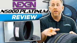 Nexen N5000 Platinum Tire Review